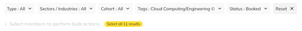 Announcements: From the members tab, you're able to sort and combine filters by each mentor/mentee, cohorts, tags, status and