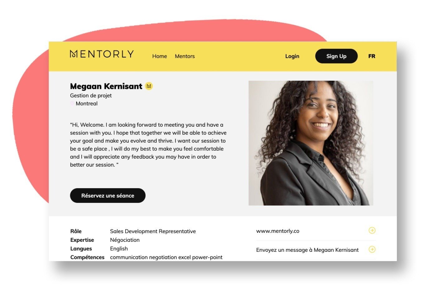 Mentorly: The Best Fit for Mentorship: By making the mentor accessible, this helps breaks the ice of that first initial